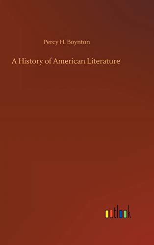 Stock image for A History of American Literature for sale by Lucky's Textbooks