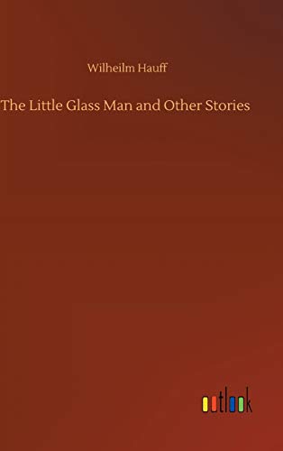 9783752394825: The Little Glass Man and Other Stories