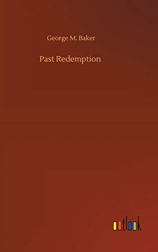 Stock image for Past Redemption for sale by Lucky's Textbooks