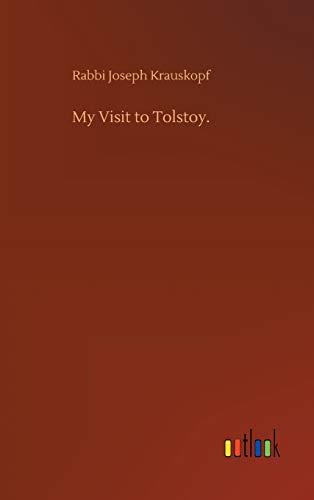 Stock image for My Visit to Tolstoy. for sale by Lucky's Textbooks