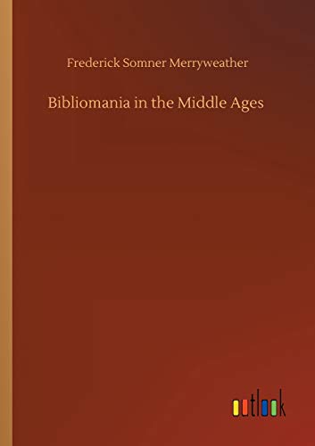 9783752410952: Bibliomania in the Middle Ages