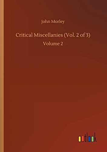 Stock image for Critical Miscellanies (Vol. 2 of 3):Volume 2 for sale by Chiron Media