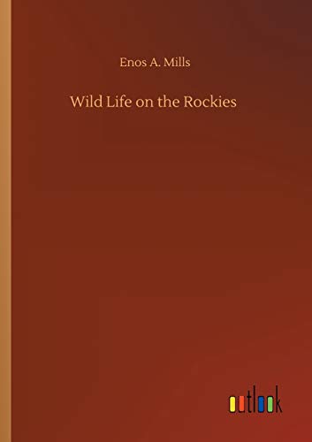 Stock image for Wild Life on the Rockies for sale by Ria Christie Collections