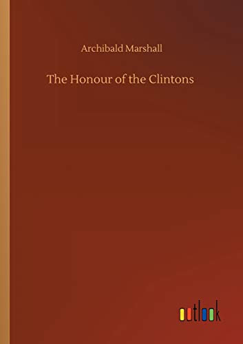 Stock image for The Honour of the Clintons for sale by Lucky's Textbooks