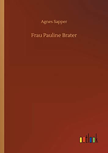 9783752423013: Frau Pauline Brater
