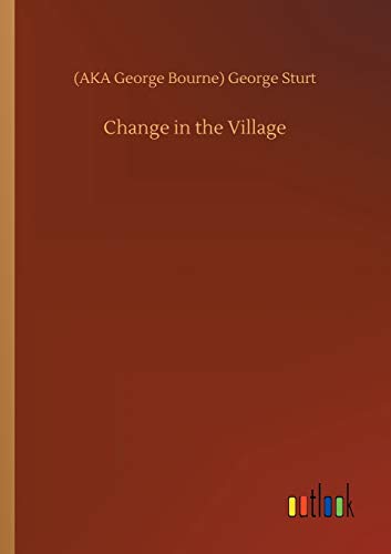 Stock image for Change in the Village for sale by Ria Christie Collections