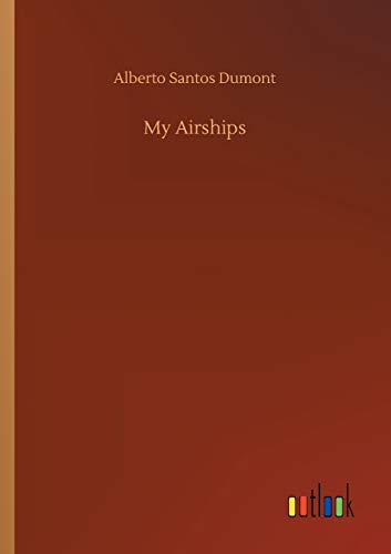 Beispielbild fr My Airships zum Verkauf von Buchpark