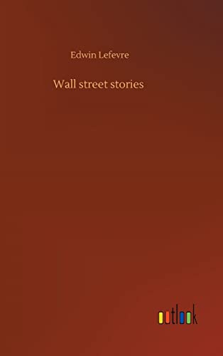 Stock image for Wall street stories for sale by Lucky's Textbooks