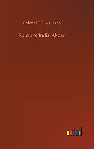 9783752438000: Rulers of India: Akbar
