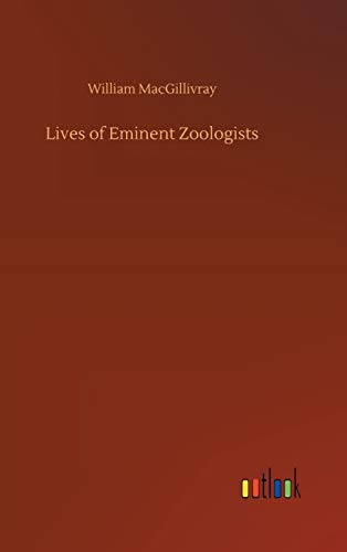 9783752439021: Lives of Eminent Zoologists