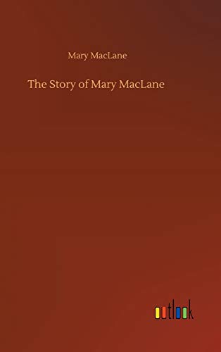 Beispielbild fr The Story of Mary MacLane zum Verkauf von Lucky's Textbooks