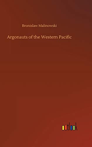 9783752445527: Argonauts of the Western Pacific