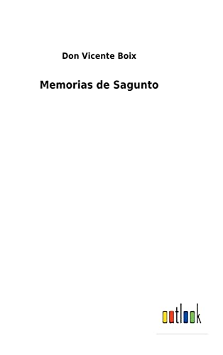 Imagen de archivo de Memorias de Sagunto (Spanish Edition) a la venta por Lucky's Textbooks