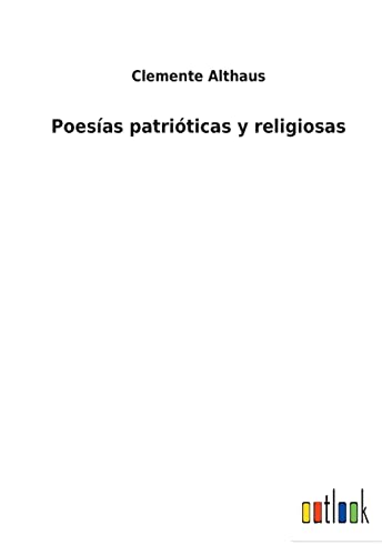 Imagen de archivo de Poesias patrioticas y religiosas a la venta por Chiron Media