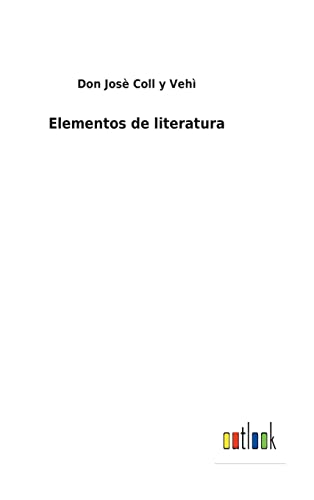 Imagen de archivo de Elementos de literatura (Spanish Edition) a la venta por Lucky's Textbooks