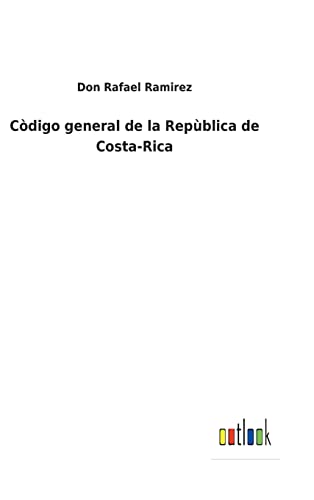 9783752487381: Cdigo general de la Repblica de Costa-Rica