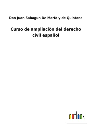 Imagen de archivo de Curso de ampliacin del derecho civil espaol (Spanish Edition) a la venta por Lucky's Textbooks