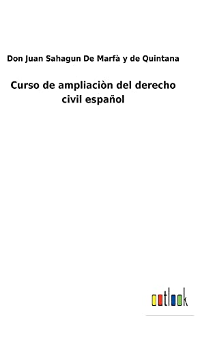 Imagen de archivo de Curso de ampliacin del derecho civil espaol (Spanish Edition) a la venta por Lucky's Textbooks