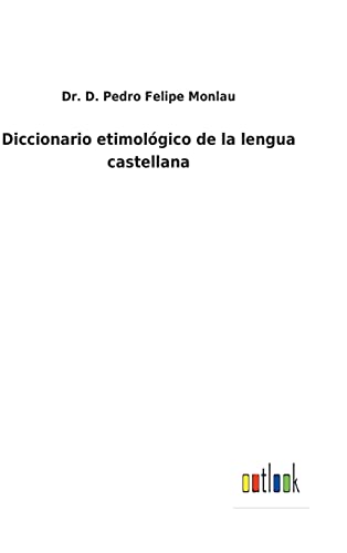 9783752488340: Diccionario etimolgico de la lengua castellana