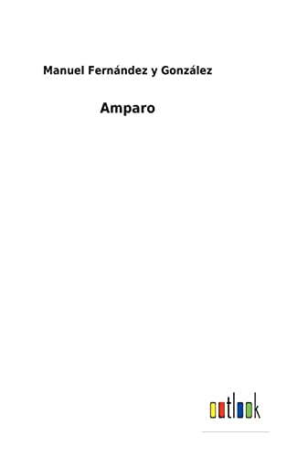 Stock image for Amparo (Spanish Edition) for sale by Lucky's Textbooks