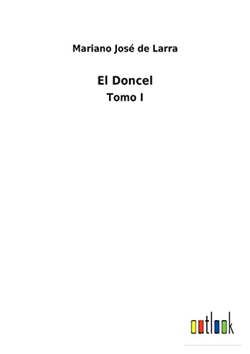 Beispielbild fr El Doncel:Tomo I zum Verkauf von Chiron Media