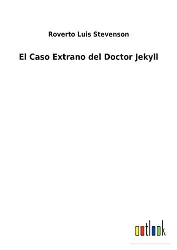 Beispielbild fr El Caso Extrano del Doctor Jekyll zum Verkauf von Chiron Media