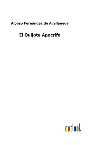 Beispielbild fr El Quijote Apocrifo zum Verkauf von Buchpark