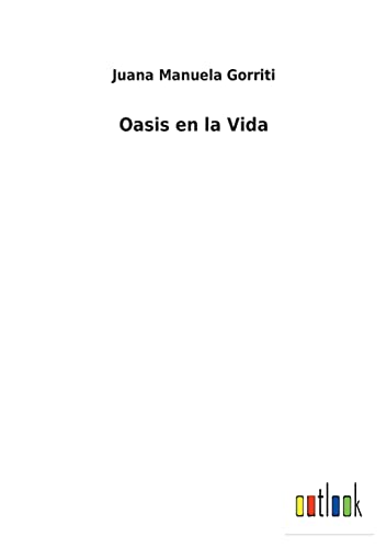 Beispielbild fr Oasis en la Vida zum Verkauf von Chiron Media