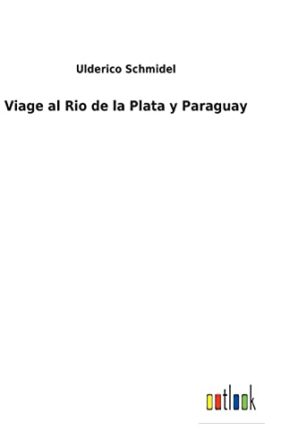 Imagen de archivo de Viage al Rio de la Plata y Paraguay a la venta por Ria Christie Collections