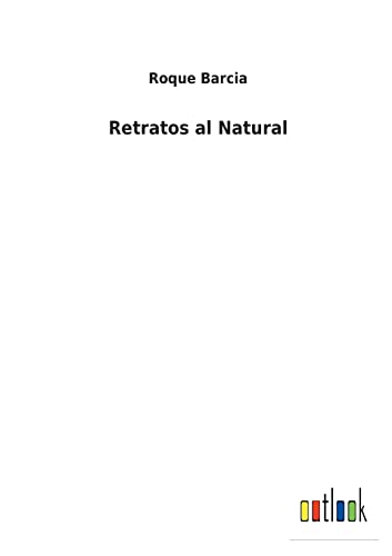 9783752499889: Retratos al Natural