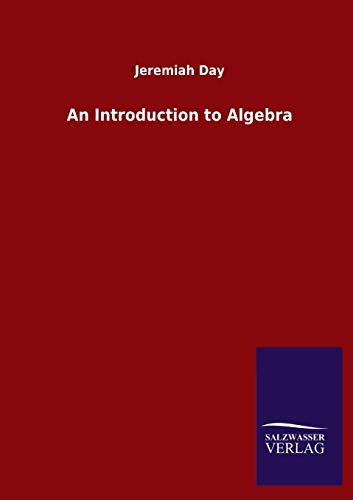 Beispielbild fr An Introduction to Algebra zum Verkauf von Blackwell's