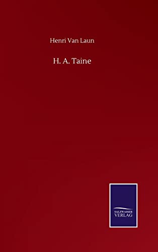Beispielbild fr H. A. Taine zum Verkauf von WorldofBooks