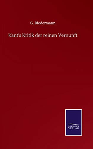 Beispielbild fr Kant's Kritik der reinen Vernunft zum Verkauf von WorldofBooks