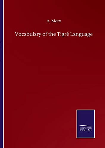 Imagen de archivo de Vocabulary of the Tigre Language a la venta por Chiron Media
