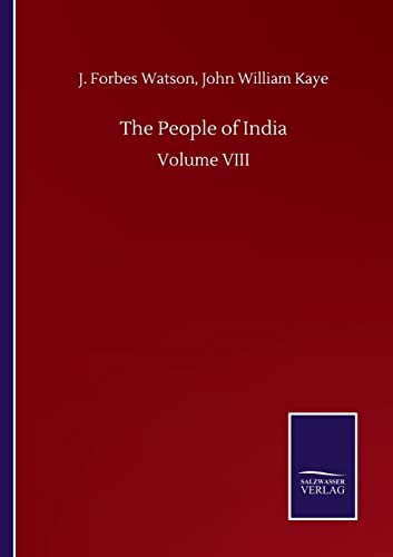 Beispielbild fr The People of India: Volume VIII zum Verkauf von Lucky's Textbooks