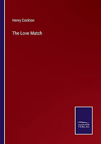 9783752524048: The Love Match