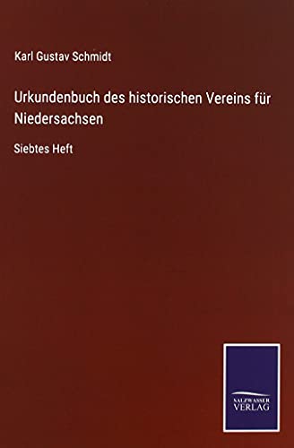 Beispielbild fr Urkundenbuch des historischen Vereins fr Niedersachsen: Siebtes Heft zum Verkauf von Buchpark