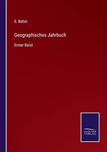 9783752546200: Geographisches Jahrbuch: Erster Band