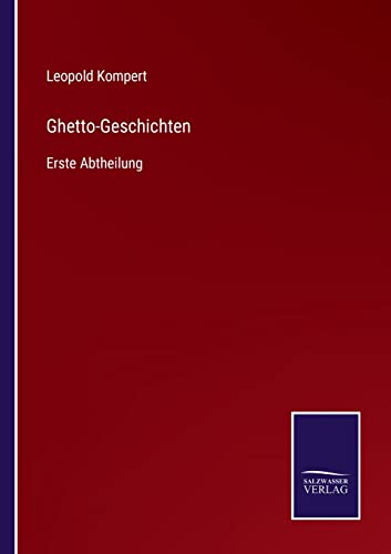 9783752546545: Ghetto-Geschichten: Erste Abtheilung