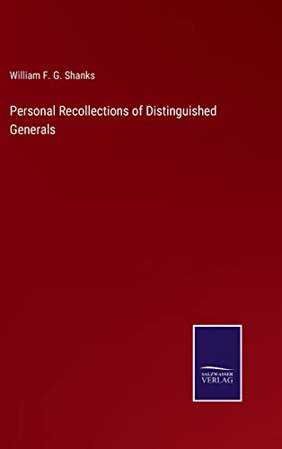 9783752554571: Personal Recollections of Distinguished Generals