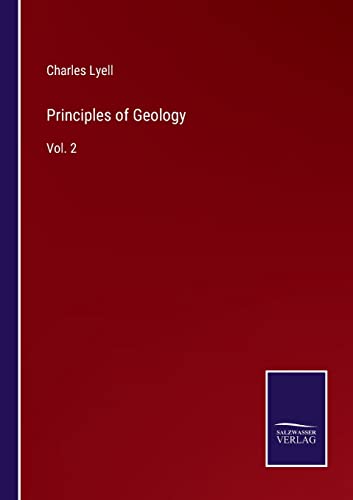 9783752568707: Principles of Geology: Vol. 2