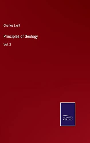9783752568714: Principles of Geology: Vol. 2
