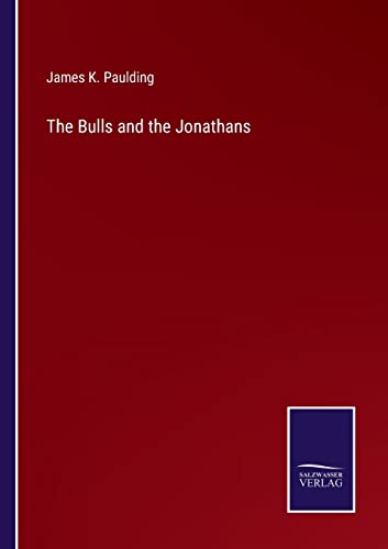 Stock image for The Bulls and the Jonathans for sale by Lucky's Textbooks