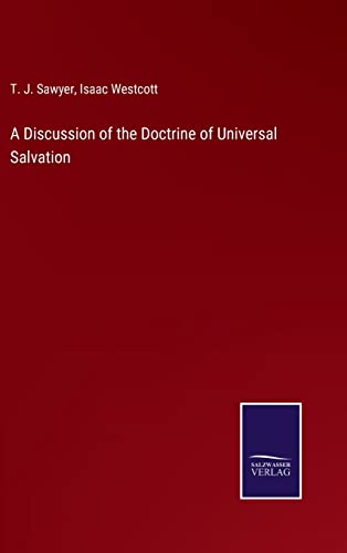 Beispielbild fr A Discussion of the Doctrine of Universal Salvation zum Verkauf von Buchpark