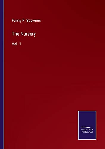 Stock image for The Nursery:Vol. 1 for sale by Ria Christie Collections