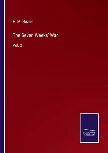 Beispielbild fr The Seven Weeks' War : Vol. 2 zum Verkauf von Buchpark