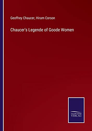 Stock image for Chaucer's Legende of Goode Women for sale by Chiron Media