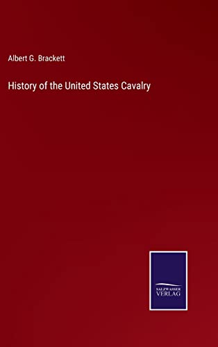Stock image for History of the United States Cavalry for sale by Lucky's Textbooks