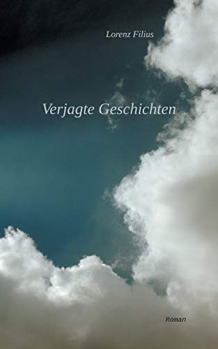 Imagen de archivo de Verjagte Geschichten (German Edition) a la venta por Lucky's Textbooks