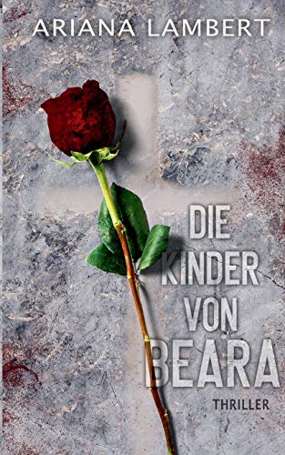 9783752607604: Die Kinder von Beara (German Edition)